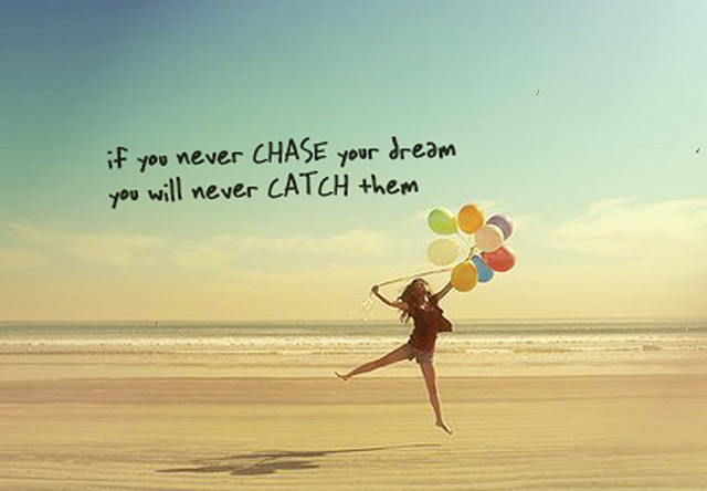 Courage-to-chase-dreams