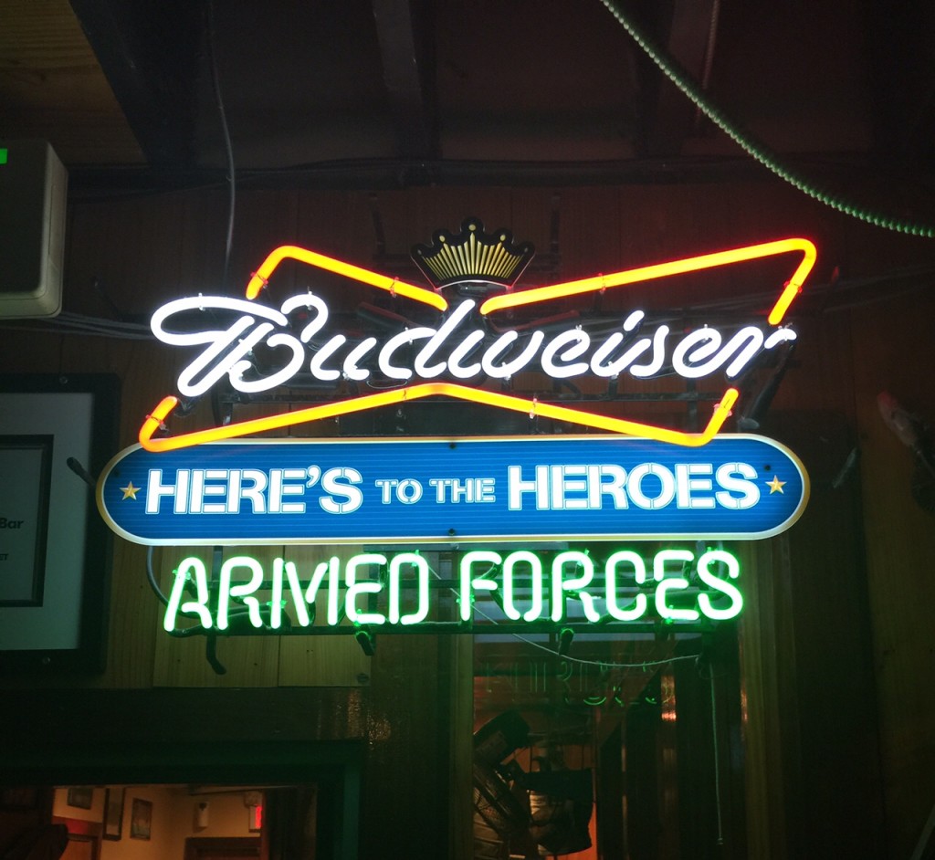 Saw this sign and I had to agree with Budweiser, the real heroes are in the Armed Forces. Salute!